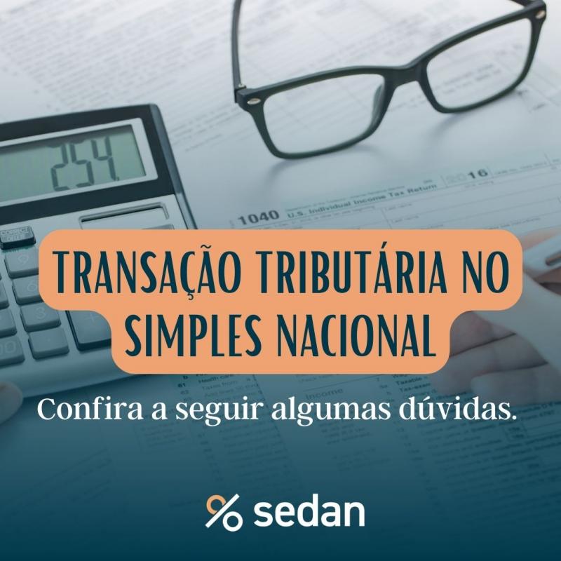 TRANSAÇÃO TRIBUTÁRIA NO SIMPLES NACIONAL - Contencioso Administrativo e Utilização de Precatório
